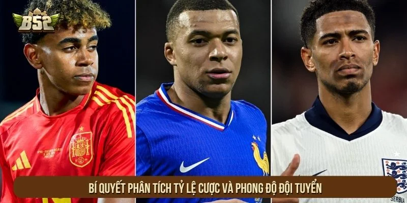 Bí quyết phân tích tỷ lệ cược và phong độ đội tuyển